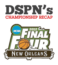 NCAA Tournament 2012 March Madness.  Basketball Championship game recap